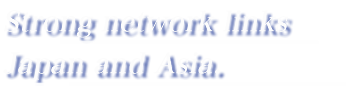 Strong network links Japan and Asia.